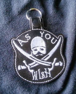 As You Wish Fob
